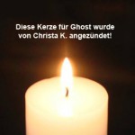 kerze für ghost von Christa k angezündet